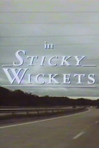 Sticky Wickets