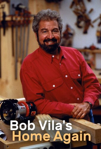 Home Again with Bob Vila