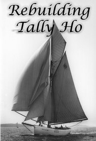 Rebuilding Tally Ho