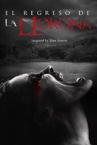 The Return of La Llorona