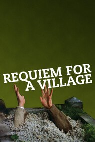 Requiem for a Village