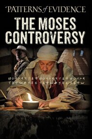 Patterns of Evidence: The Moses Controversy