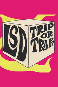 'LSD': Trip or Trap!
