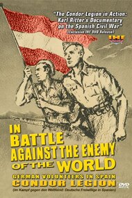 In Battle Against the Enemy of the World: German Volunteers in Spain