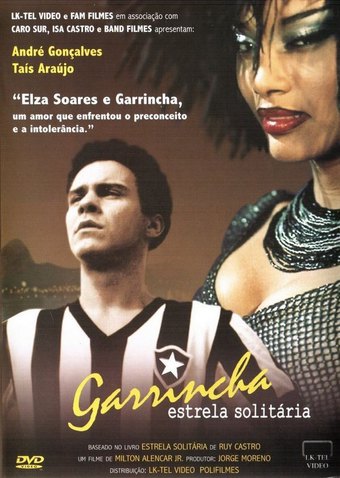 Garrincha: Lonely Star