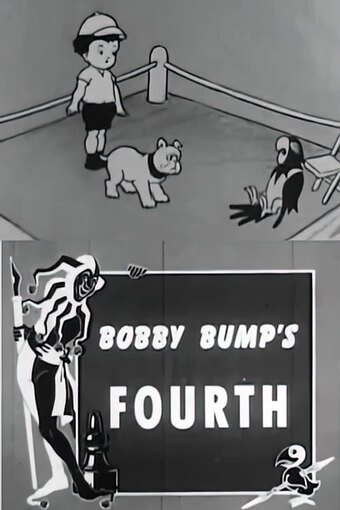 Bobby Bumps' Fourth