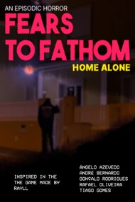 Fears to Fathom: Home Alone