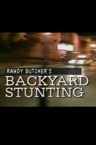 Randy Butcher's Backyard Stunting