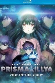 Gekijouban Fate/Kaleid Liner Prisma Illya: Sekka no Chikai