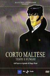 Corto Maltese: Heads and Mushrooms