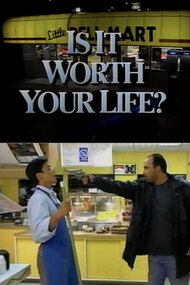 Is It Worth Your Life?