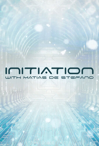 Initiation with Matias De Stefano