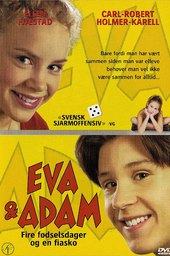 Eva & Adam: Four Birthdays and a Fiasco