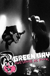 Green Day: Awesome as Fuck