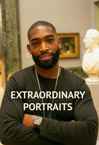 Extraordinary Portraits