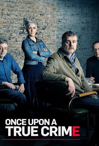 Once Upon A True Crime
