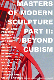 Masters of Modern Sculpture Part II: Beyond Cubism