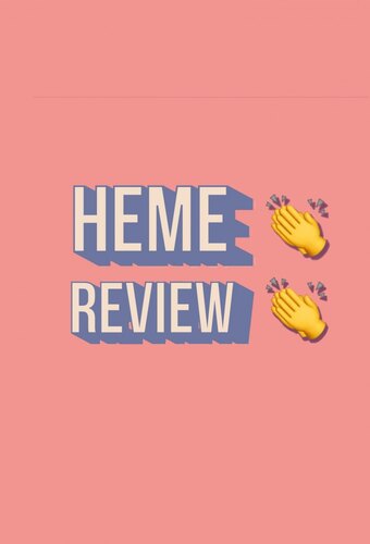 Heme Review