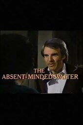 The Absent-Minded Waiter