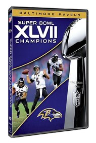 2012 Baltimore Ravens: Super Bowl XLVII Champions