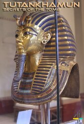 Tutankhamun: Secrets of the Tomb