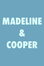 Madeline & Cooper