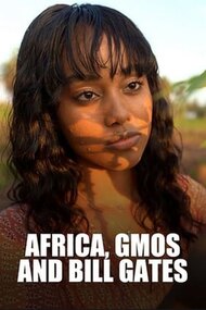 Africa, GMOs and Bill Gates