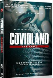 Covidland: The Shot