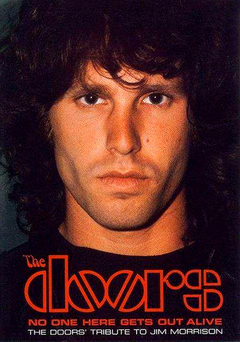 No One Here Gets Out Alive: A Tribute To Jim Morrison