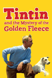 Tintin and the Mystery of the Golden Fleece