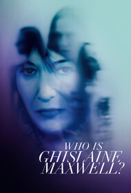 Who is Ghislaine Maxwell? (TV Series 2022)
