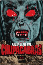 Bloodthirst 2: Revenge of the Chupacabras