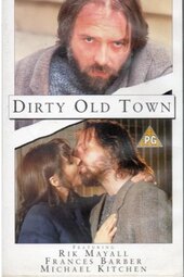Rik Mayall Presents: Dirty Old Town