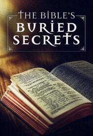 Bible's Buried Secrets