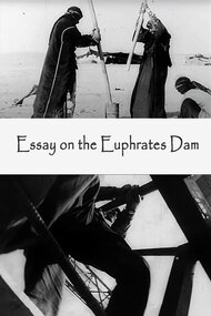 Film-Essay on the Euphrates Dam