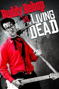 Buddy BeBop vs. The Living Dead