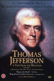 Thomas Jefferson: A View from the Mountain