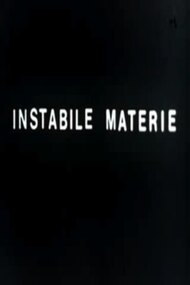 Unstable Materials