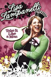 Lisa Lampanelli: Take It Like a Man