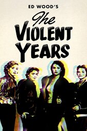 The Violent Years