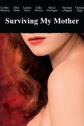 Surviving My Mother