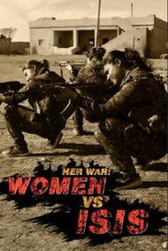 Her War: Women Vs. ISIS