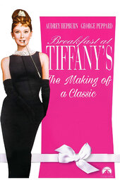 Breakfast at Tiffany's: The Making of a Classic