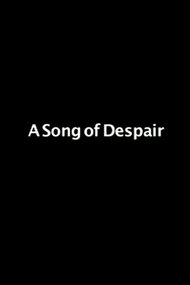 A Song Of Despair