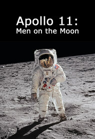 Apollo 11: Men On The Moon