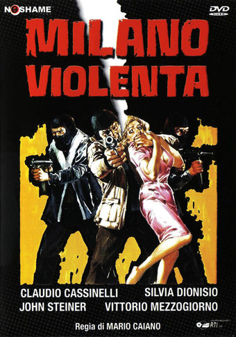Violent Milan
