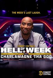 Hell of A Week with Charlamagne tha God