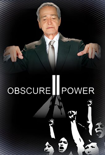 Obscure Power