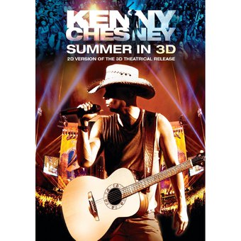 Kenny Chesney: Summer In 3D