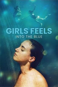 Girls Feels: Into the Blue